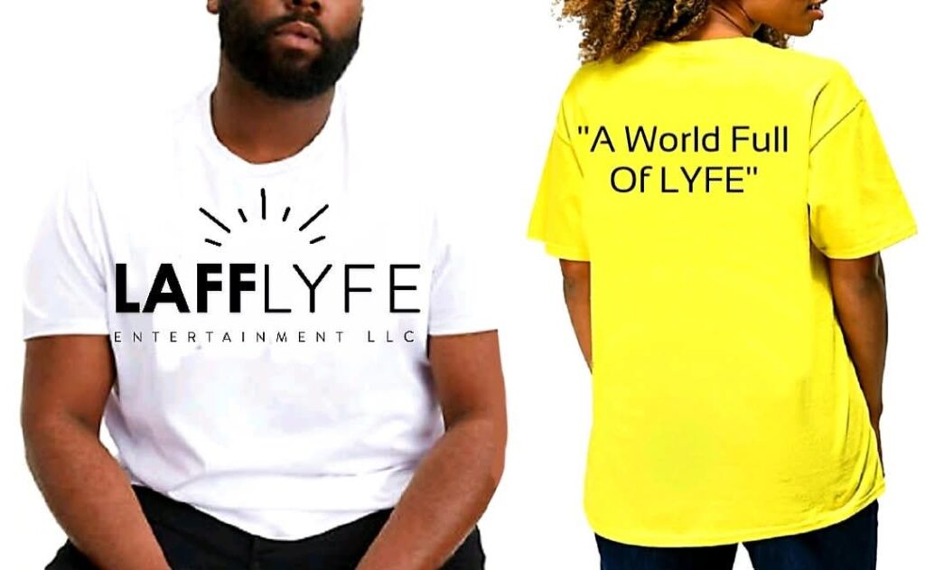 LaffLyfe T-Shirt